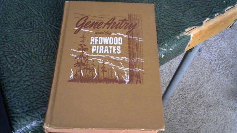 vintage 1946 GENE AUTRY AND THE REDWOOD PIRATES