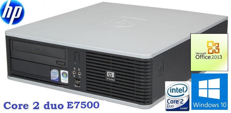 Hp dc5800 SFF: Core2 duo E7500: 2.93GHZ, 4GB RAM, HD 250GB :120$
