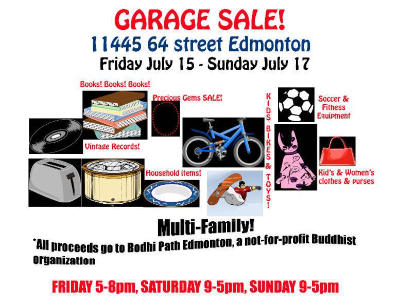 MULTI-FAMILY GARAGE SALE 11445-64 street FRI JULY 15-SUN JULY 18