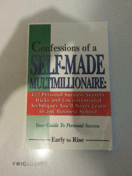 Confessions Of A Self Made Millionaire