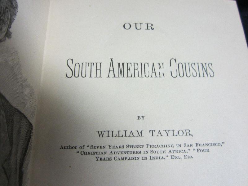 Our South American Cousins/William Taylor