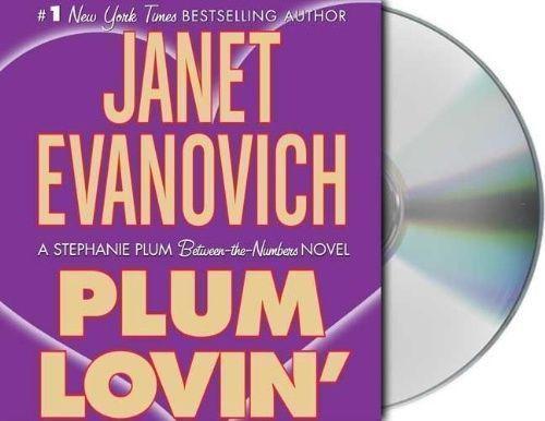 Janet Evanovich - Plum Lovin' Audiobook - Unabridged