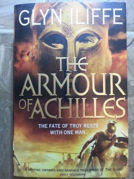 The Armour of Achilles (Adventures of Odysseus) - Glyn Iliffe