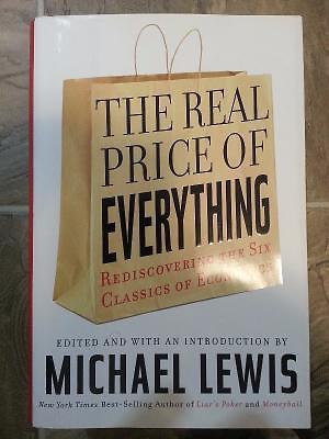 The Real Price of Everything: Rediscovering the Six Classics of