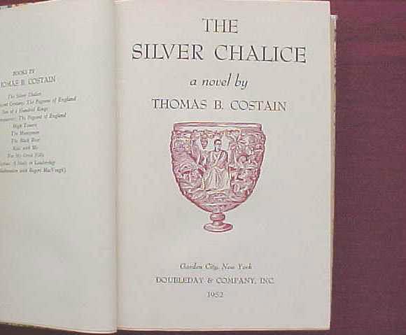 THE SILVER CHALICE by THOMAS COSTAIN