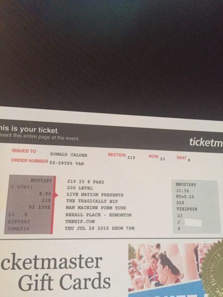 Tragically Hip: two tickets for July 28 Edm (w/ 2 Kday passes)