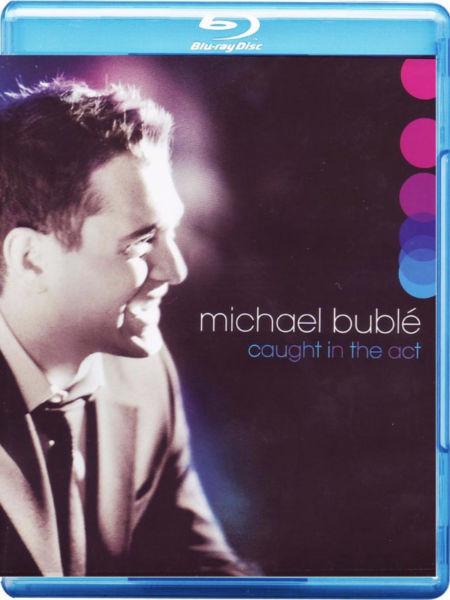 Michael Buble-Caught In The Act-Blu-Ray disc-new and sealed