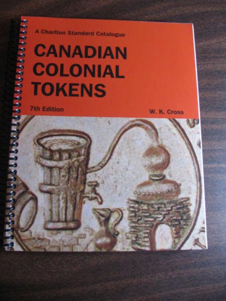 Canadian Colonial Tokens, 7th Edition