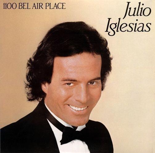 Vinyl LP: Julio Iglesias 1100 Bel Air Place