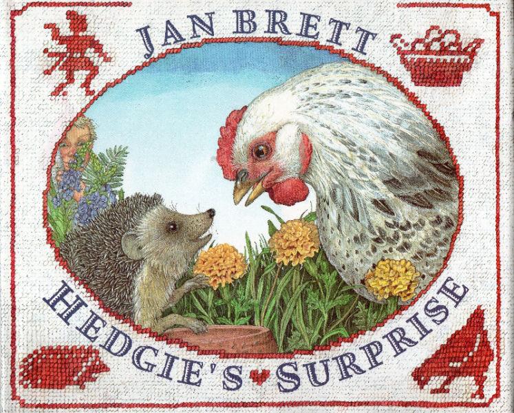 HEDGIE'S SURPRISE Jan Brett Hedgehog & Hen Story 2000 Hcv DJ 1st