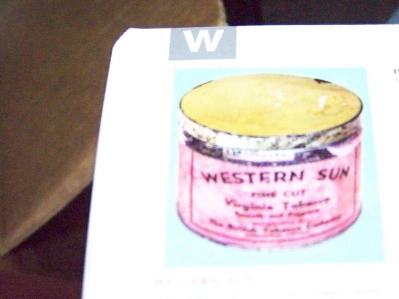 Wanted: WANTED: WESTERN SUN TOBACCO TIN ANY CONDITION
