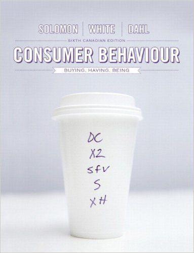 Consumer Behaviour: Buying, Having, and Being