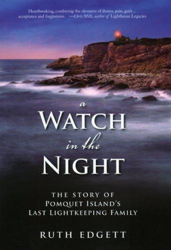 A Watch in the Night by Ruth Edgett