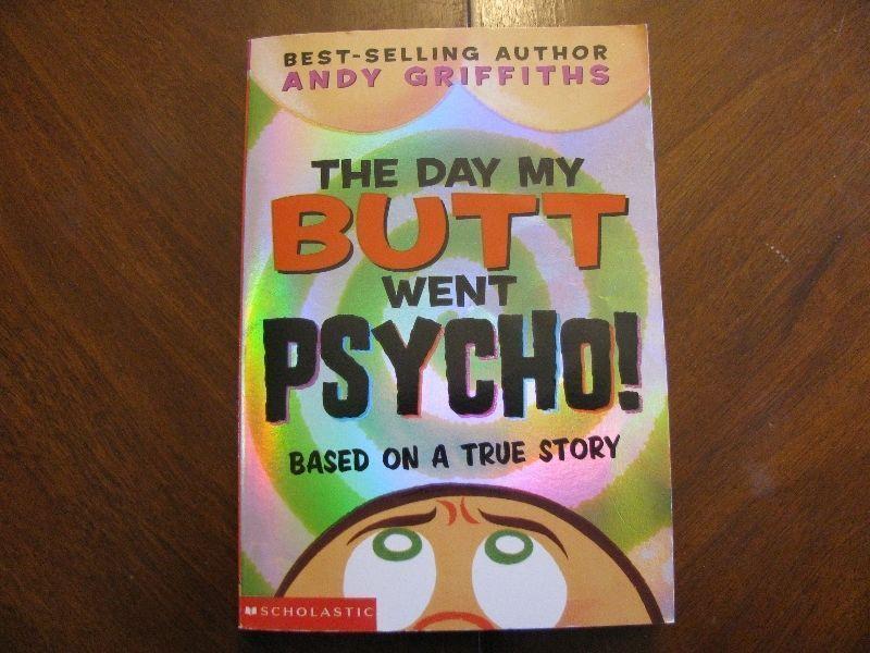 THE DAY MY BUTT WENT PSYCHO SOFT COVER BOOK