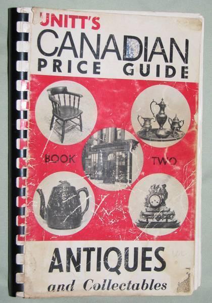 Unitt's Cdn Price Gde to Antiques & Collect.; Bk Two, 1969