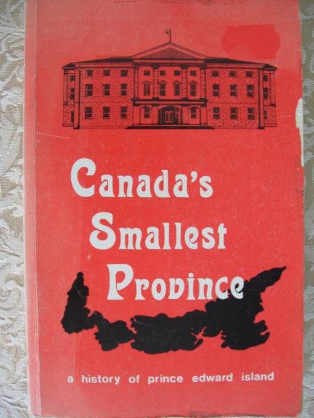 CANADA'S SMALLEST PROVINCE, history of P.E.I