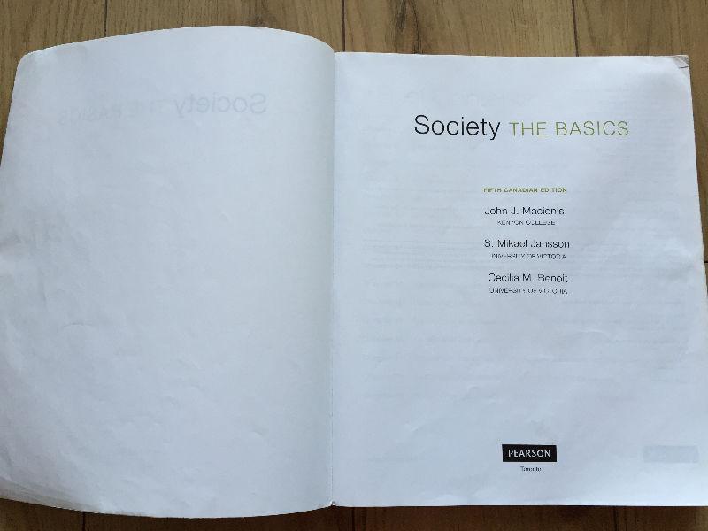 Society the Basics first Ed by John J Macionis