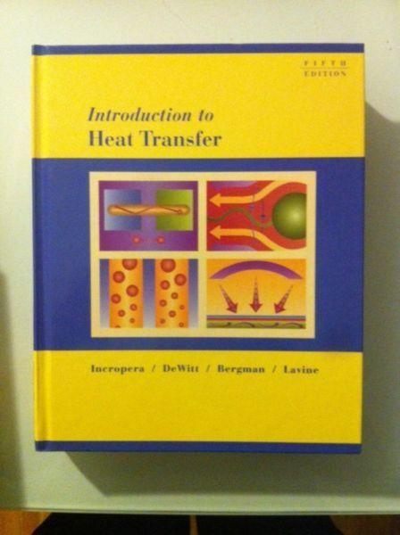 Introduction to Heat Transfer - Hard Cover - Fifth Edition