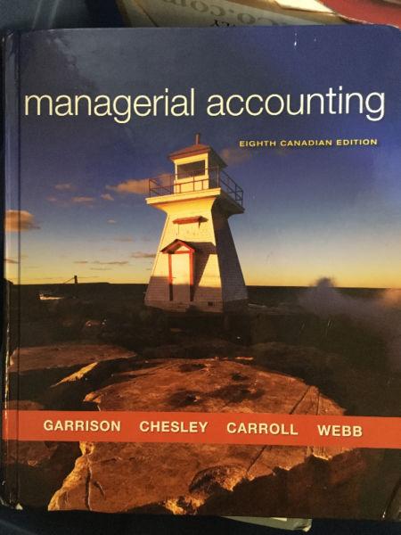 Managerial Accounting 8th Canadian Edition