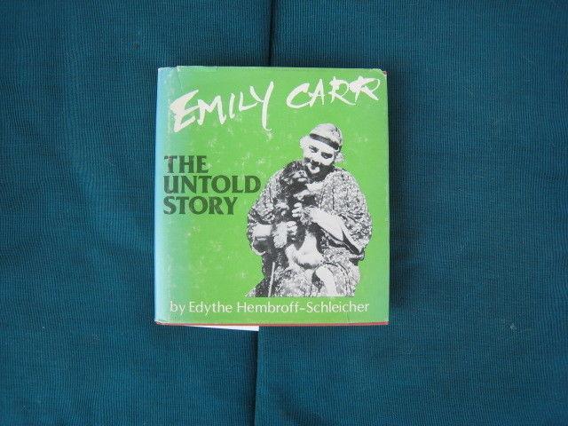 First Edition of Emily Carr The Untold Story