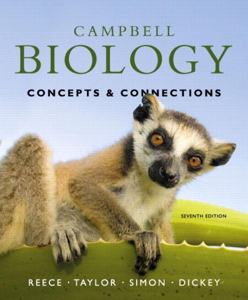 Campbell Biology Concepts and Connections 7th Ed