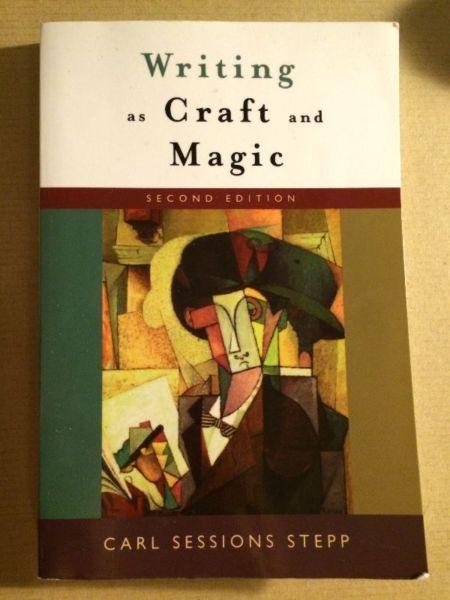 Writing as Craft and Magic by Carl Stepp - Paperback like New