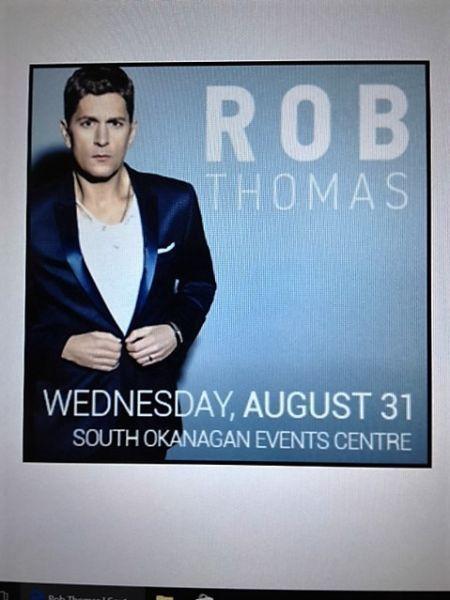 ROB THOMAS 2 tickets available aug31, 2016