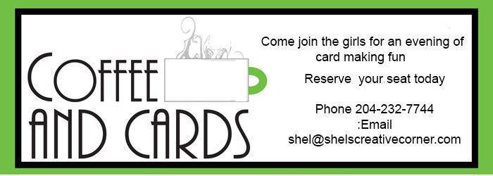 Coffee and Cards...Card Making Class...$20 or FREE