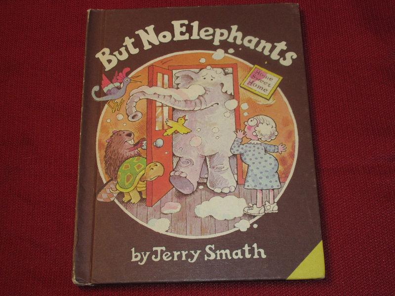 But No Elephants by Jerry Smath HC Parents Press 1979