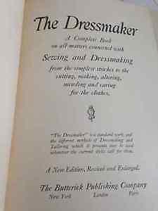 The Dressmaker by Butterick (1916) Hardcover