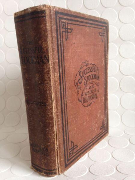 The Successful Stockman and Manual of Husbandry, ANTIQUE