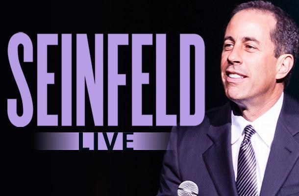 Wanted: LOOKING FOR: cheap Jerry Seinfeld tickets