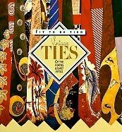 Fit to Be Tied: Vintage Ties of the Forties and Early Fifties