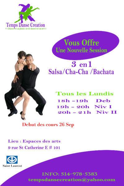 Nouvelle session 3 en1 Salsa / Cha-Cha / Bachatata