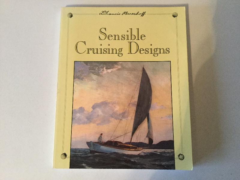 Sensible Cruising Designs by L Francis Herreshoff