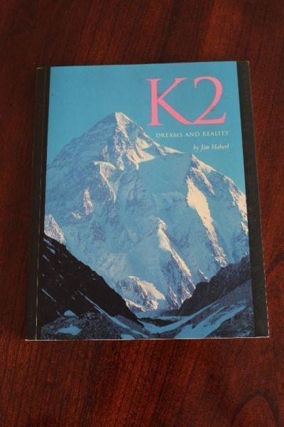 K2 Dreams and Reality by Jim Haberl