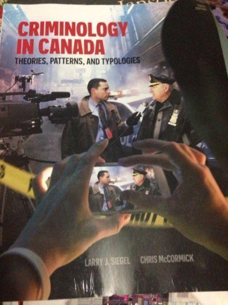 Criminology In Canada: Theories, Patterns, and Typologies