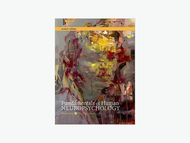 Fundamentals of Human Neuropsychology 7th Edition