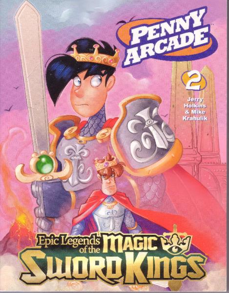 Penny Arcade GN 2 Epic Legends of the Magic Sword Kings