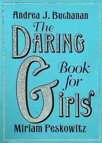The Daring Book for Girls - Hardcover