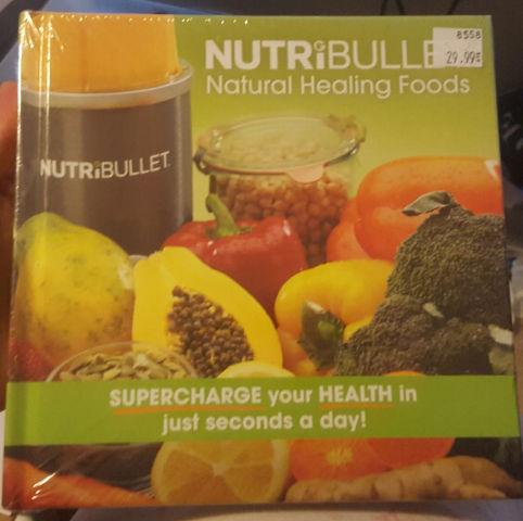 Nutribullet Natural Healing Foods Book