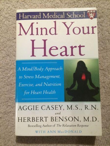 Mind Your Heart: Mind/Body Approach to Stress, Exercise